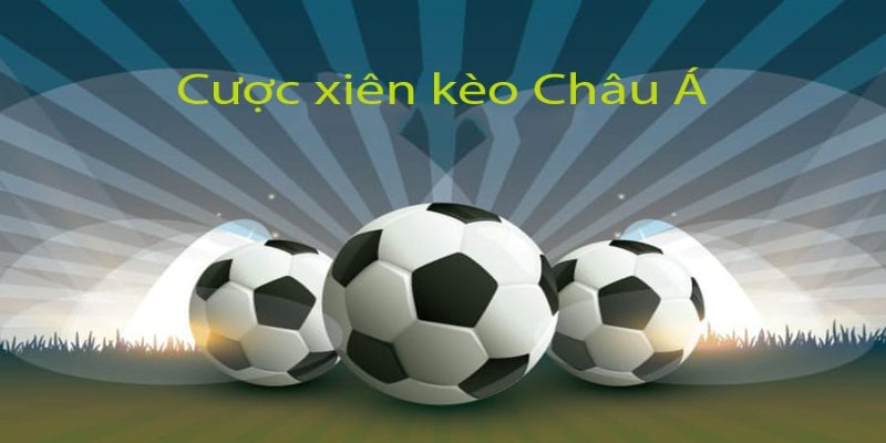 Công thức để tính cược xiên bóng đá theo kèo Châu Á